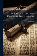 Le Parole Italiane Derivate Dal-l'arabo