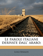 Le Parole Italiane Derivate Dall' Arabo;