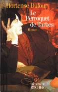 Le Perroquet de Tarbes