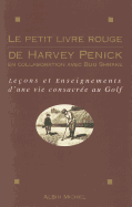 Le Petit Livre Rouge de Harvey Penick - Penick, Harvey, and Penick, Helen, and Shrake, Bud