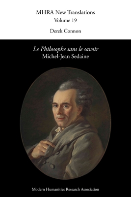 Le Philosophe sans le savoir by Michel-Jean Sedaine - Connon, Derek (Translated by)