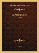 Le Photogramme (1899)