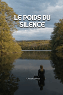 Le poids du silence