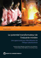 Le Potentiel Transformateur de l'Industrie Minire En Afrique: Une Opportunit Pour l'lectrification de l'Afrique Subsaharienne