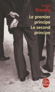 Le Premier Principe/Le Second Principe
