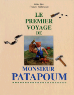 Le Premier Voyage de Monsieur Patapoum