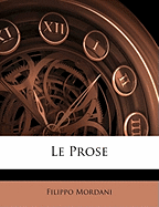 Le Prose - Mordani, Filippo