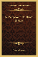 Le Purgatoire de Dante (1862)