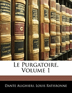 Le Purgatoire, Volume 1