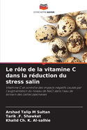 Le r?le de la vitamine C dans la r?duction du stress salin