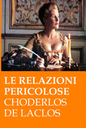 Le Relazioni Pericolose (Les Liaisons Dangereuses)