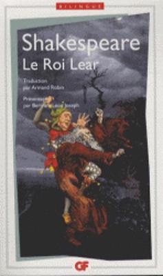 Le Roi Lear (Traduction De Armand Robin) - Shakespeare, William
