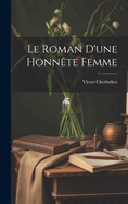 Le Roman D'une Honnte Femme