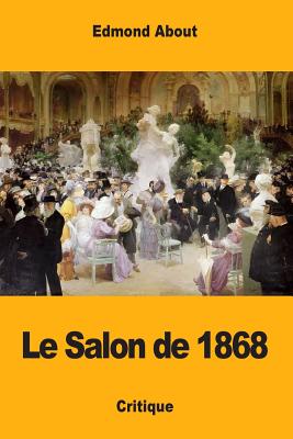 Le Salon de 1868 - About, Edmond