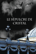 Le Sepulcre de Cristal