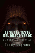 Le Sette Teste del Drago Verde