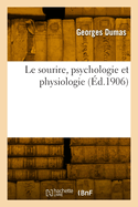 Le sourire, psychologie et physiologie