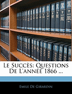 Le Succs: Questions De L'anne 1866 ...