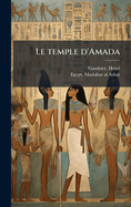 Le temple d'Amada