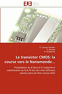 Le Transistor CMOS: La Course Vers Le Nanomonde...