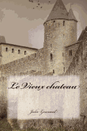 Le Vieux chateau