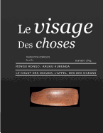 Le Visage Des Choses: Rongo Rongo aRuKu KurenGa Traduction Complte Br et Bv