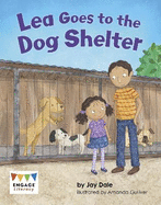 Lea Goes to the Dog Shelter