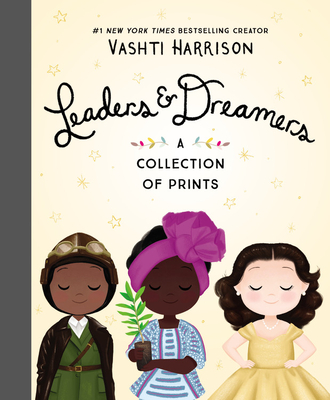 Leaders & Dreamers: A Collection of Prints - Harrison, Vashti