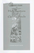 Leader's Guide for Holy Terrors and Gentle Souls: Stories about the Saints