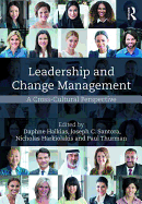 Leadership and Change Management: A Cross-Cultural Perspective