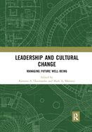 Leadership and Cultural Change: Managing future well-being