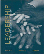 Leadership: Enhancing the Lessons of Experience: Enhancing the Lessons of Experience