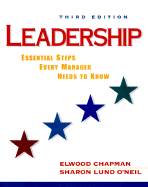 Leadership: Essential Steps Every Manager Needs to Know