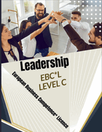 Leadership: European Business Competence*Licence EBC*L LEVEL C