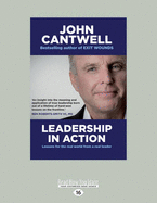 Leadership in Action: Lessons for the Real World from a Real Leader