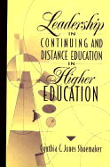 Leadership in Continuing and Distance Education in Higher Education