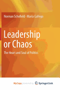 Leadership or Chaos