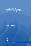 Leadership: The Operant Model of Effective Supervision