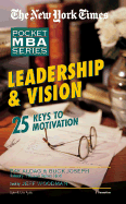 Leadership & Vision: 25 Keys to Motivation
