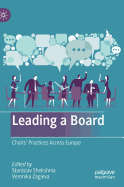 Leading a Board: Chairs' Practices Across Europe