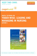 Leading and Managing in Nursing - Elsevier eBook on Vitalsource (Retail Access Card) - Yoder-Wise, Patricia S, Edd, Faan