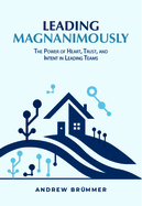 Leading Magnanimously
