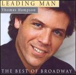 Leading Man: Thomas Hampson Sings the Best of Broadway