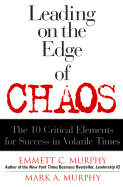 Leading on the Edge of Chaos: Positive Leadership in a Volatile Economy