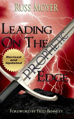 Leading on the Prophetic Edge - Moyer, Russ