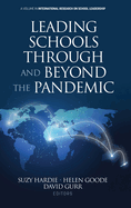 Leading Schools Through and Beyond the Pandemic