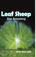 Leaf Sheep Are Amazing