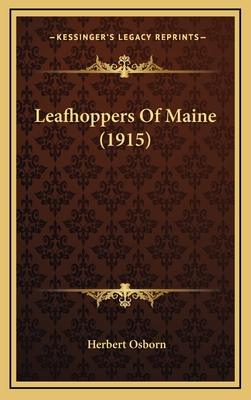 Leafhoppers of Maine (1915) - Osborn, Herbert