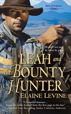 Leah and the Bounty Hunter - Levine, Elaine