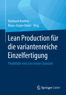 Lean Production Fr Die Variantenreiche Einzelfertigung: Flexibilitt Wird Zum Neuen Standard